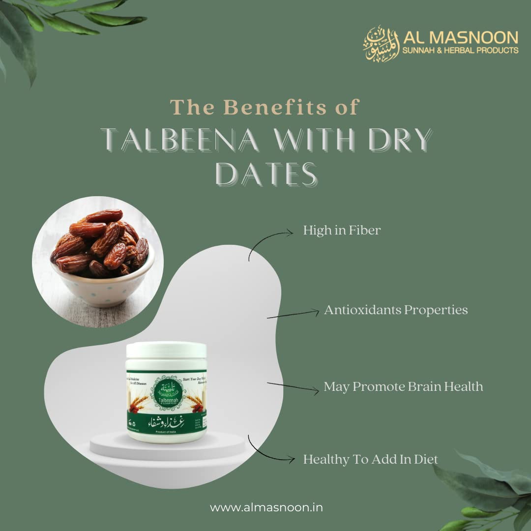Al Masnoon Talbina/Talbeena with Dry Dates 750g (pack of 1) A Sunnah & Healthy Breakfast Porridge for All Age Group